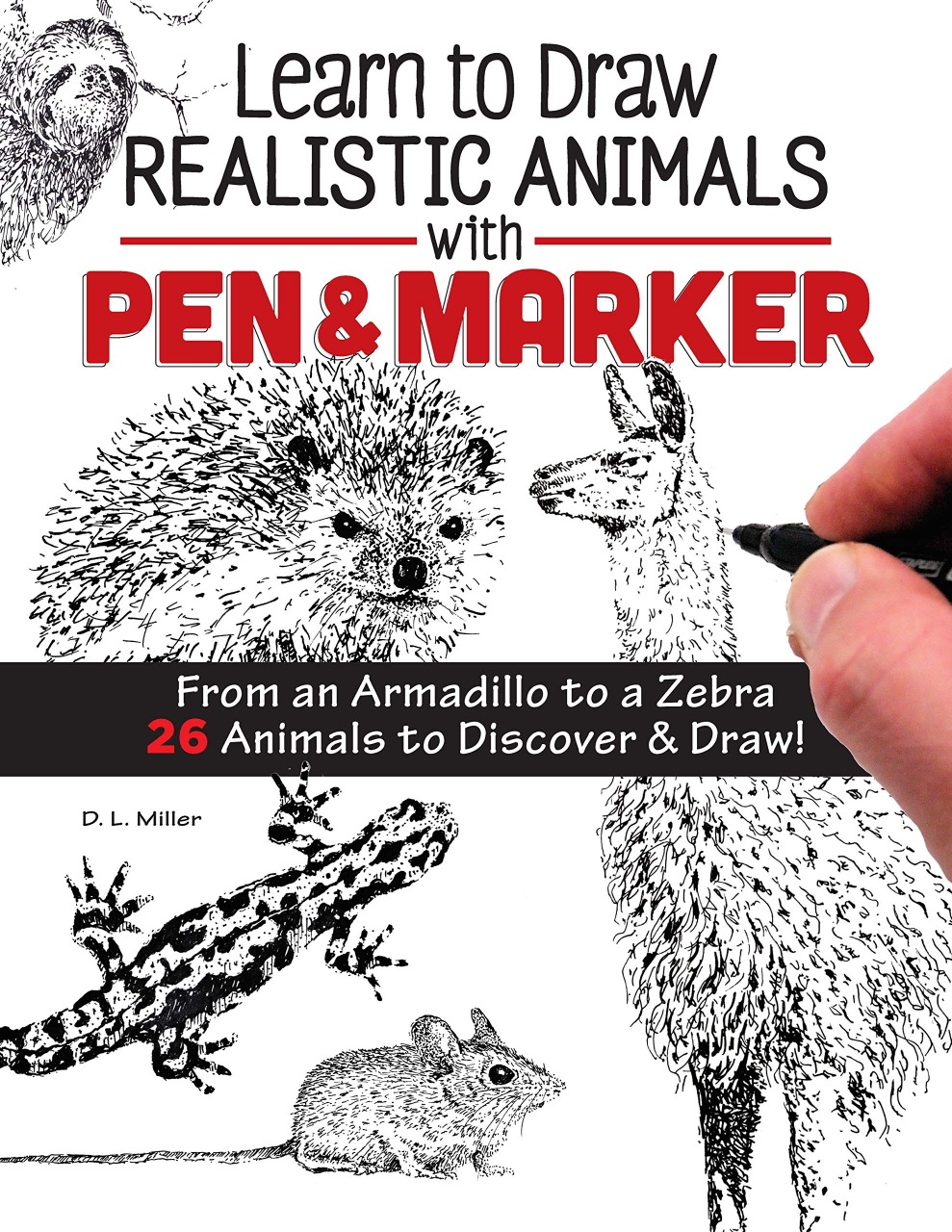 Learn to Draw Realistic Animals with Pen & Marker, ISBN: 9781497204782 -  available from Nationwide Book Distributors Ltd NZ.