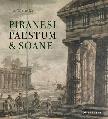 Piranesi Paestum & Soane