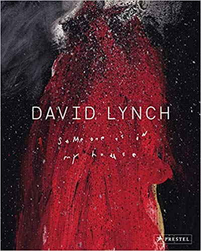 David Lynch - Someone is in My House
