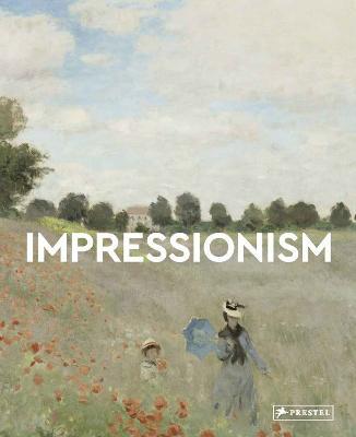 Impressionism - Masters of Art