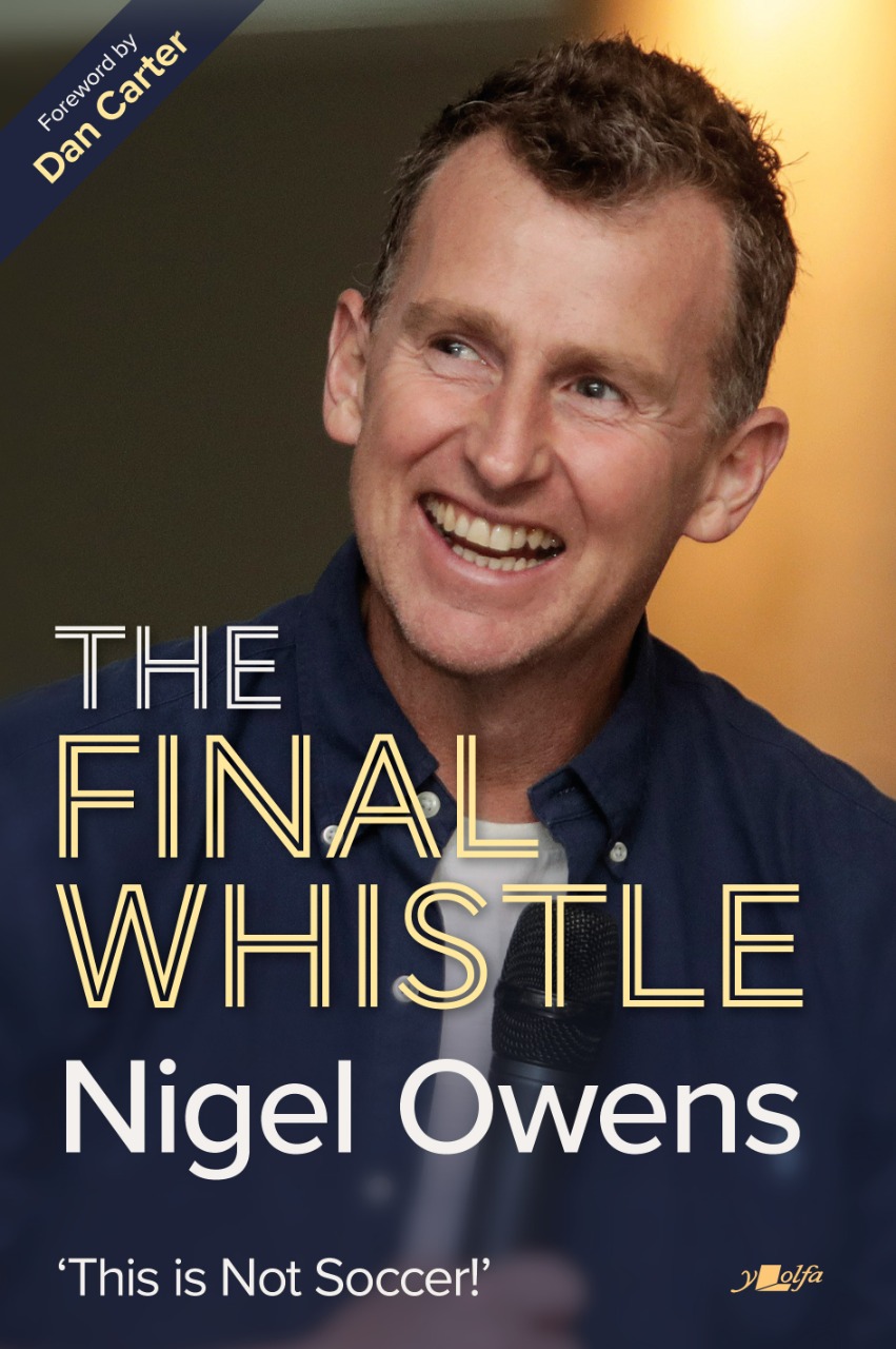 The Final Whistle - Nigel Owens