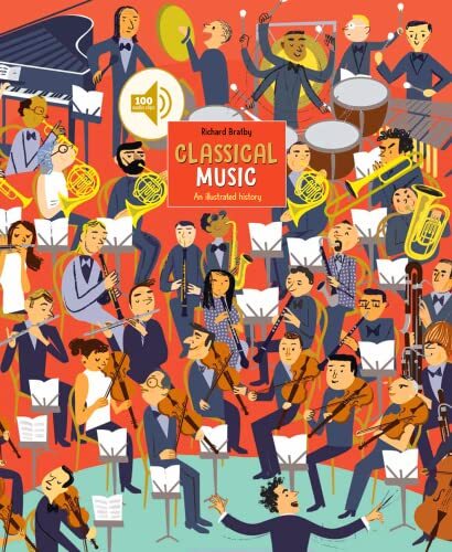 An Illustrated History of Classical Music