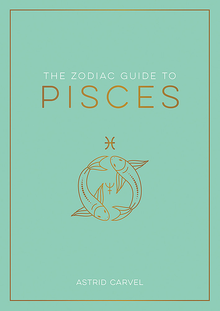 The Zodiac Guide to Pisces