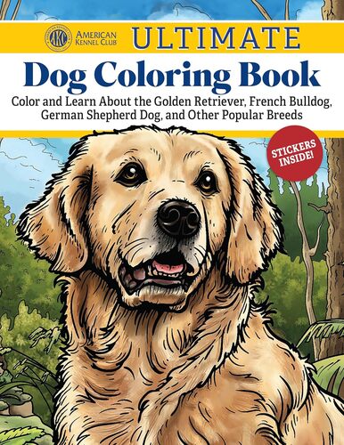 AKC Ultimate Dog Coloring Book