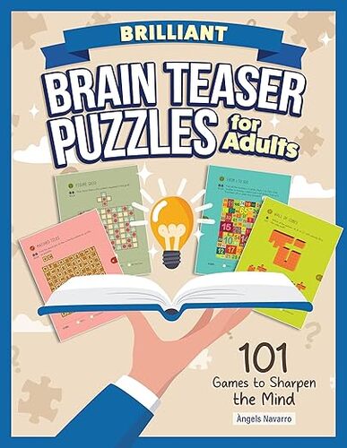 Brilliant Brain Teaser Puzzles for Adults