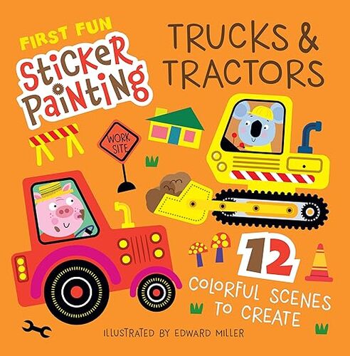 First Fun Sticker Painting: Trucks & Tractors