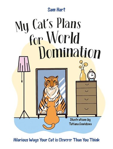 My Cat's Plans for World Domination