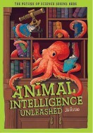 Animal Intelligence Unleashed