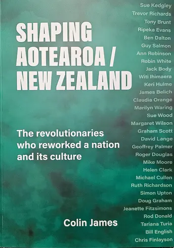 Shaping Aotearoa New Zealand
