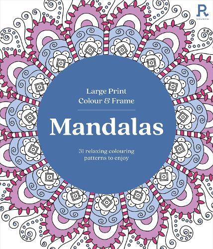 Large Print Colour and Frame Mandalas