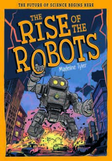 The Rise of the Robots