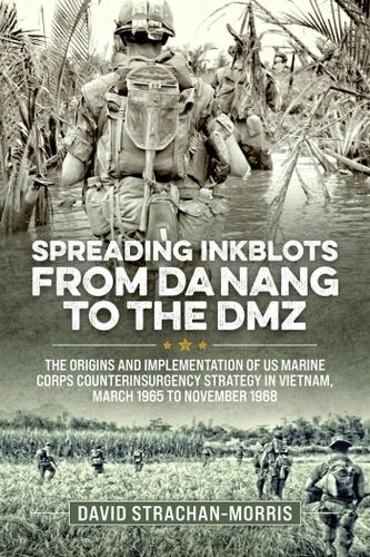 Spreading Ink Blots from Da Nang to the DMZ