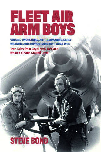 Fleet Air Arm Boys Volume Two