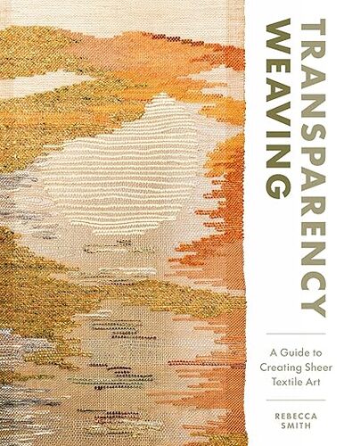 Transparency Weaving