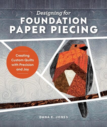 Designing For Foundation Paper Piecing
