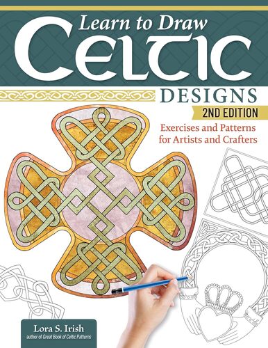 Learn to Draw Celtic Designs 2nd Edition