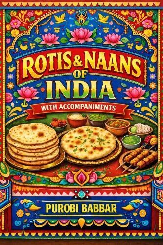 Rotis and Naans of India
