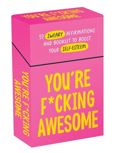 Youre F cking Awesome Card Deck