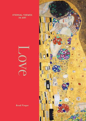 Love From Botticelli to Kahlo