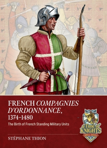 French Compagnies DOrdonnance 1374-1480