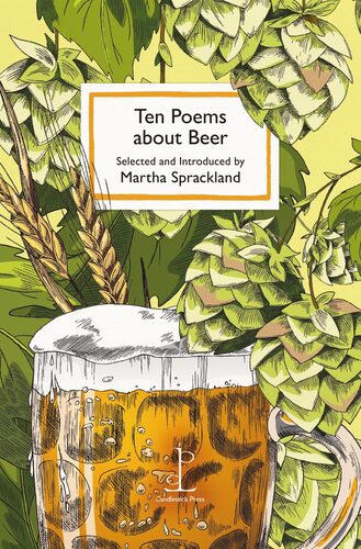 Ten Poems about Beer