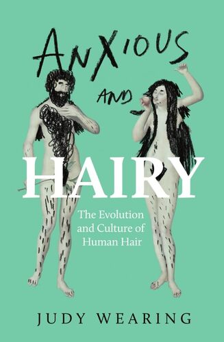 Anxious and Hairy