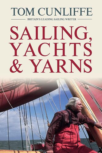 Sailing Yachts and Yarns