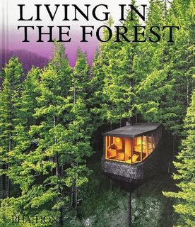Living In the Forest
