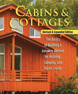 Cabins and Cottages 2nd Edition