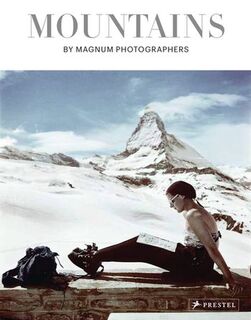 Mountains by Magnum Photographers