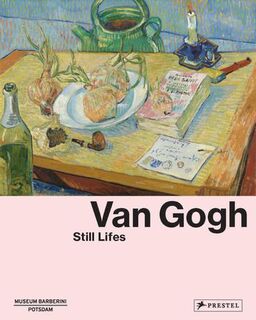 Van Gogh Still Lives
