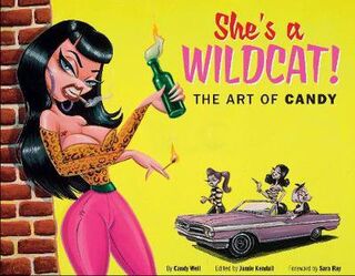 Shes a Wildcat - The Art of Candy