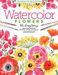 Water Colour The Easy Way Flowers