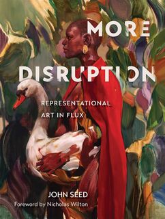 More Disruption : Representational Art in Flux