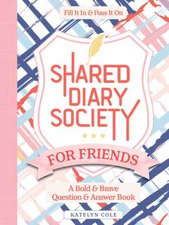 Shared Diary Society For Friends