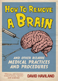 How To Remove A Brain (last stock)