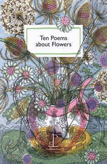 Ten Poems about Flowers
