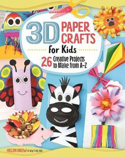 3D Paper Crafts For Kids