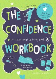 The Confidence Workbook