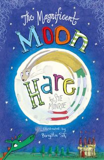 The Magnificent Moon Hare