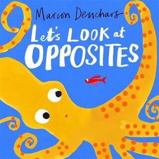 Lets Look at Opposites