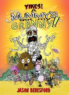 Yikes A Mummys Got My Granny