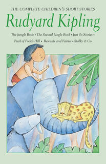 Complete Kipling Childrens Stories