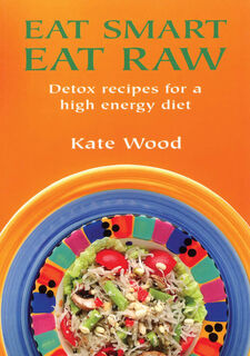 Eat Smart Eat Raw