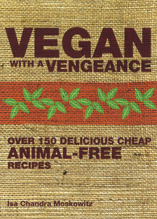 Vegan With A Vengeance