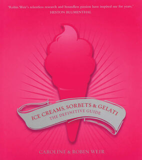 Ice Creams Sorbets and Gelati