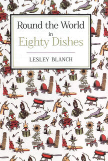 Round The World In 80 Dishes