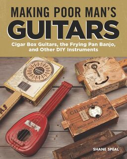 Making Poor Mans Guitars
