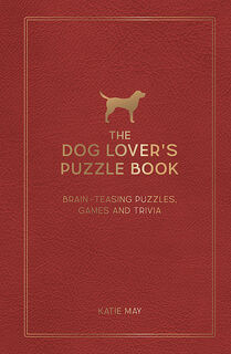 The Dog Lovers Puzzle Book