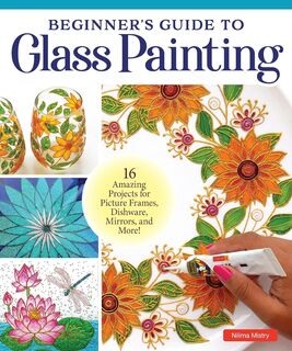 Beginners Guide to Glass Painting